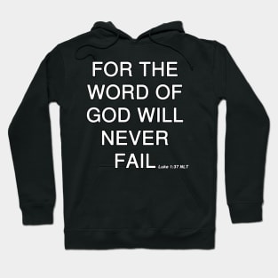 Luke 1:37 Bible Verse NLT Text Hoodie